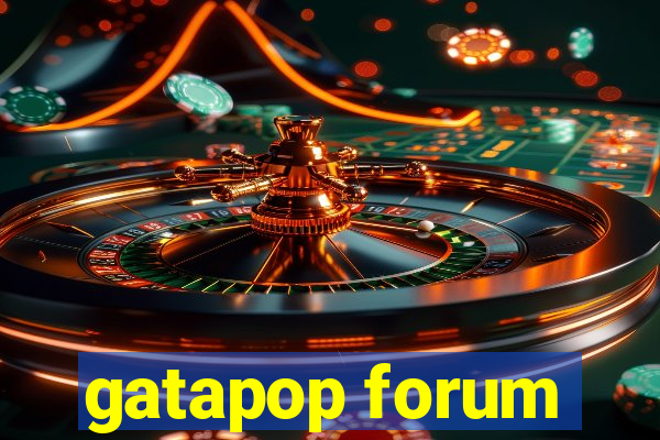 gatapop forum